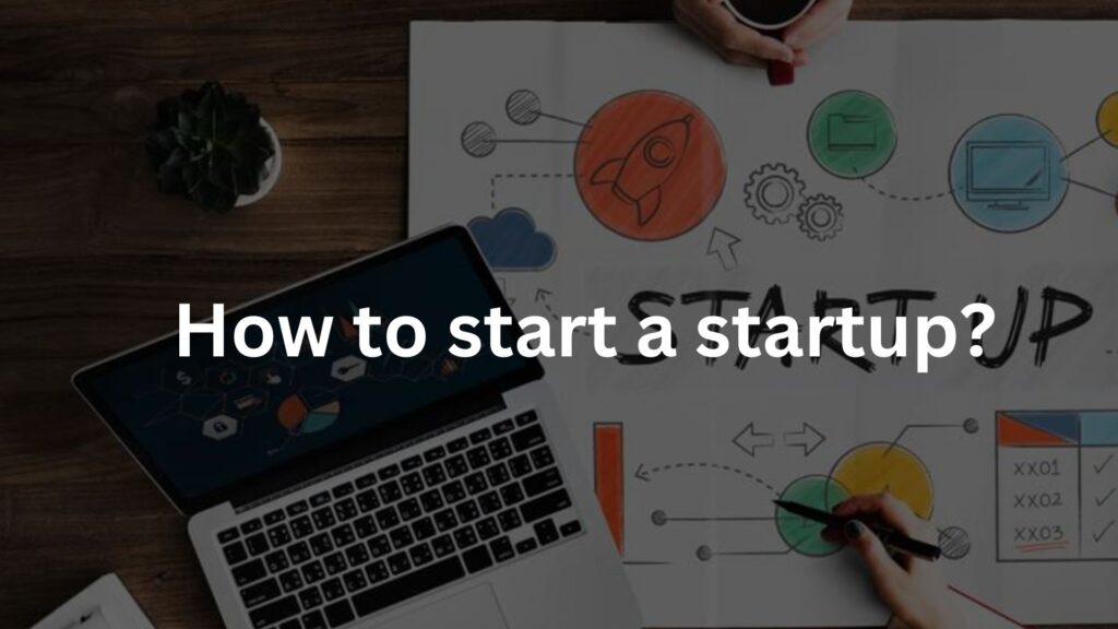 How to start a startup /startup pe charcha
